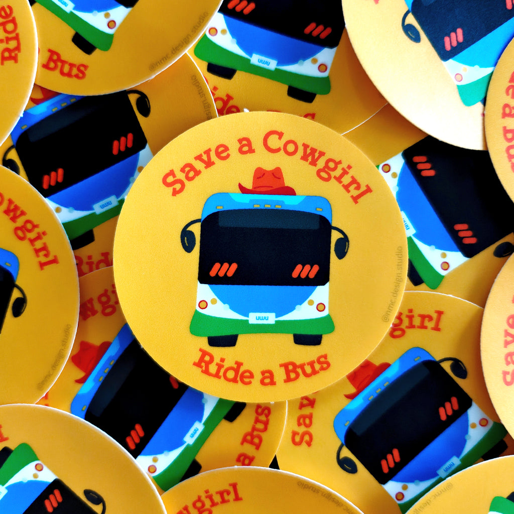 Save a Cowboy or Cowgirl, Ride a Bus - Funny Transit Sticker