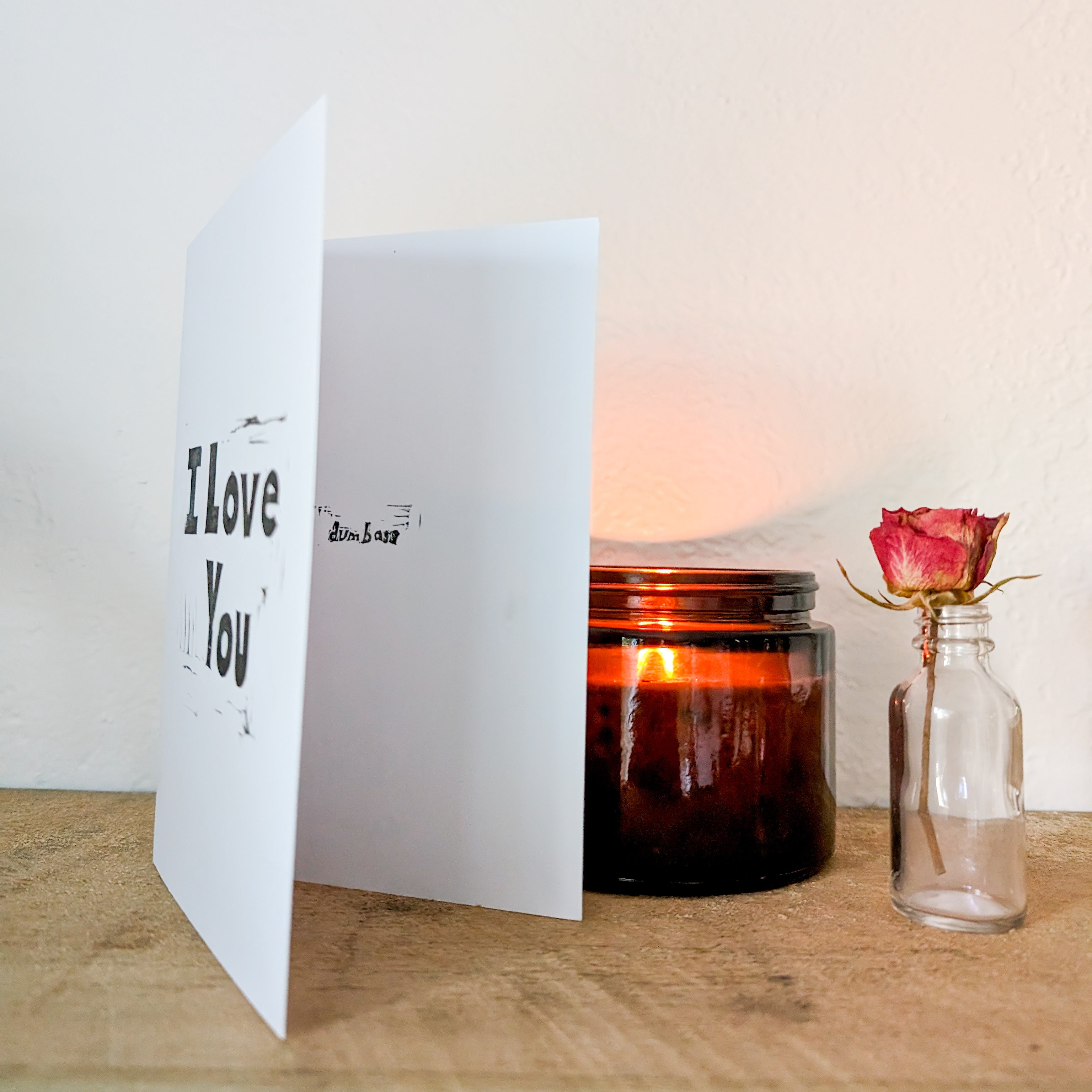 I Love You Dumbass - Rude Anniversary Card