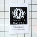 Trans Is Nature Zine image 0